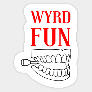 Wyrdo toy gnashers Sticker